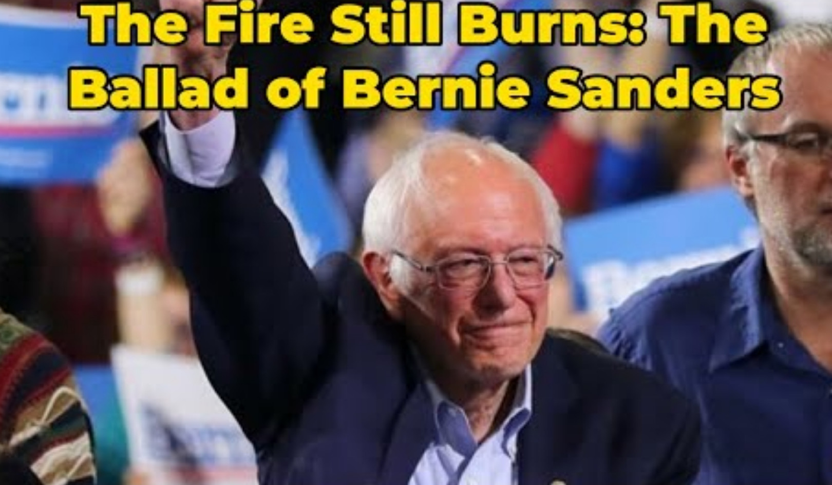 The Ballad of Bernie Sanders